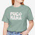 Pug Mom Tee -  Pug T- Shirt for Women